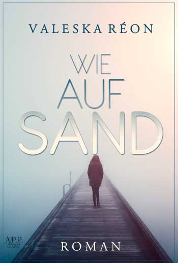 Cover: Wie auf Sand